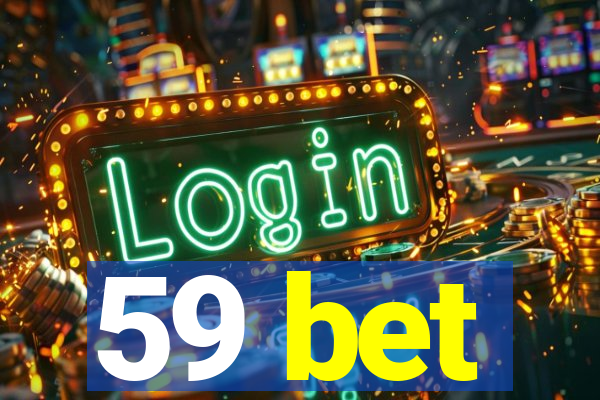 59 bet